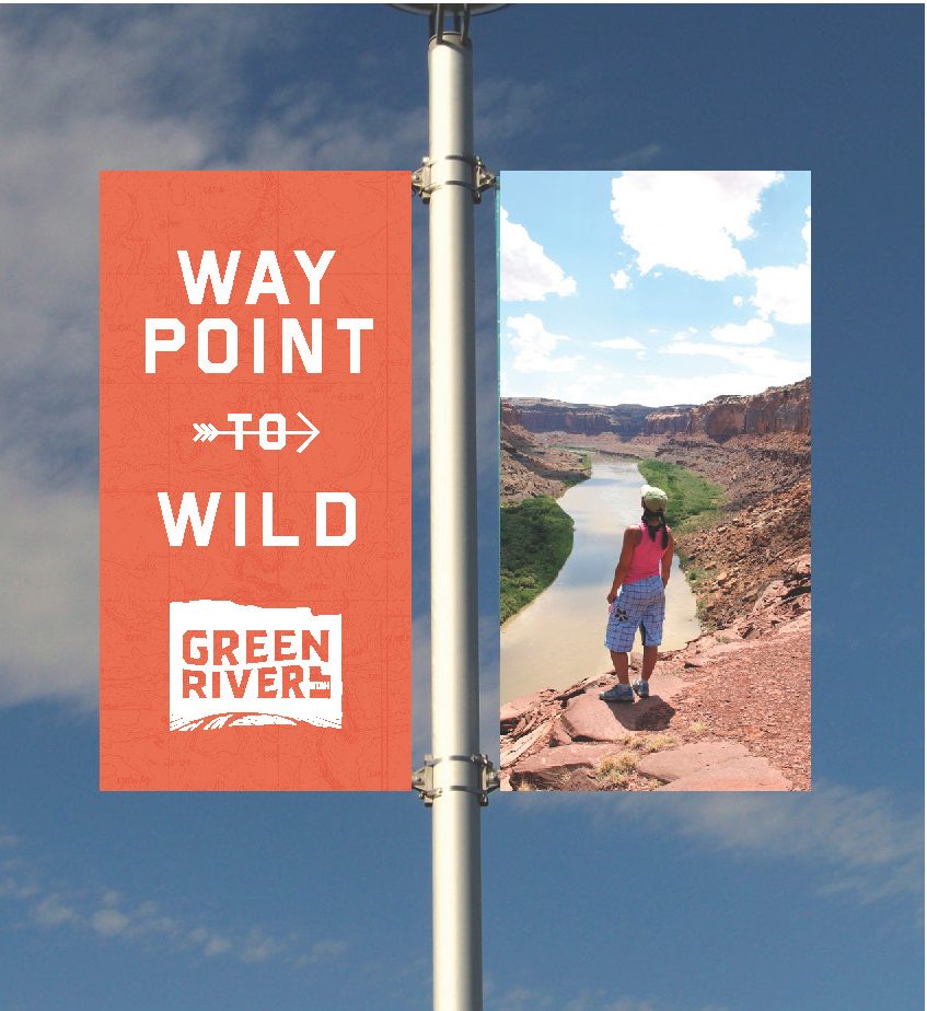 HUB also created new pole banners to hang on Main Street with the new slogan "Waypoint to Wild"